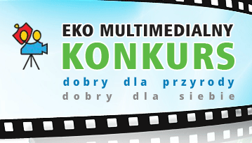 Eko Multimedialny Konkurs - fotograficzny