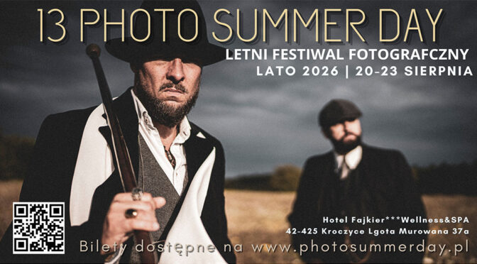 Letni Festiwal Fotograficzny – 13 PHOTO SUMMER DAY 2026
